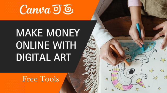 Read more about the article Make Money Online with Digital Art Using Free Tools